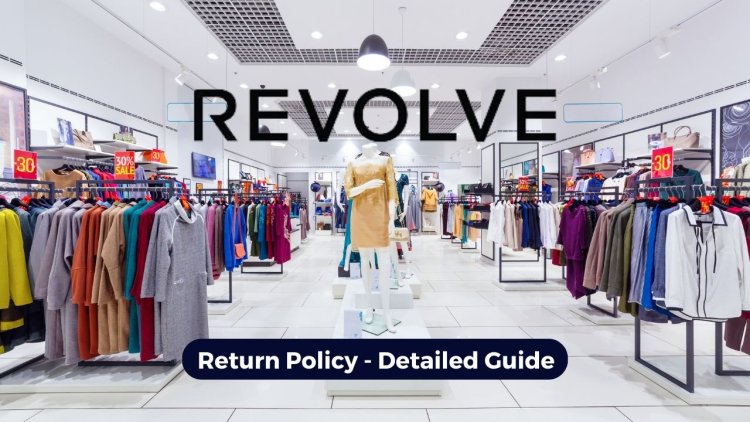 Revolve Return Policy - Shop Confidently & Stress-Free!