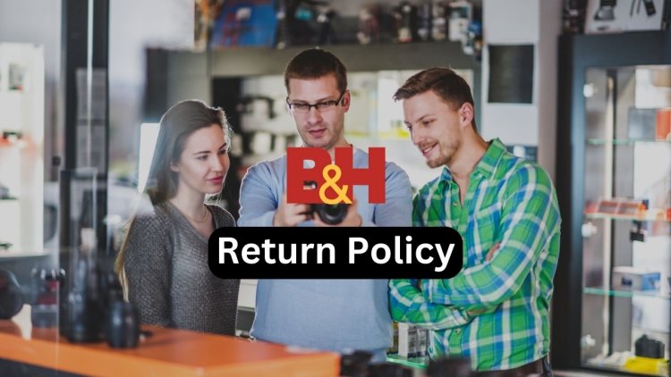 BHVideo Return Policy - Easy Returns for Electronics