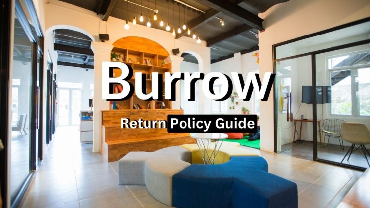 Burrow Return policy - Your Comprehensive Guide!